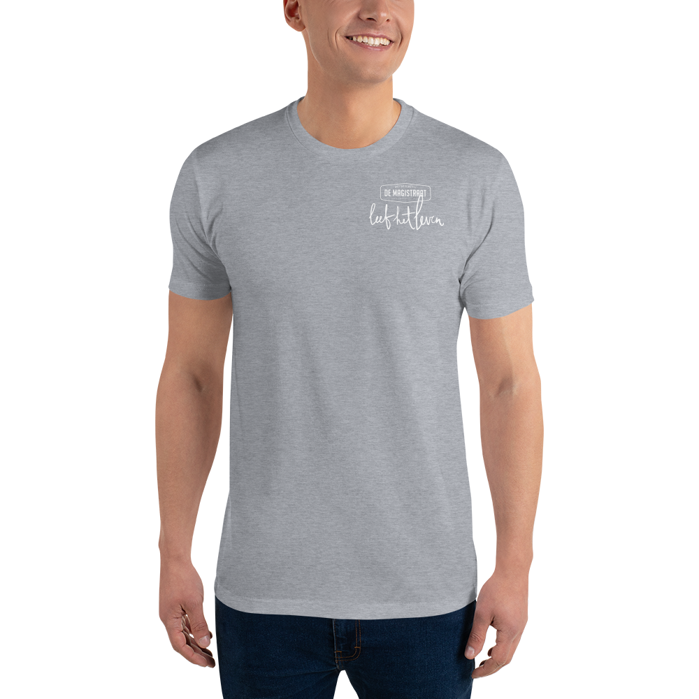 Magistrate Leef het Leven fitted t-shirt